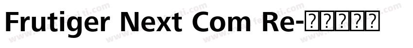Frutiger Next Com Re字体转换